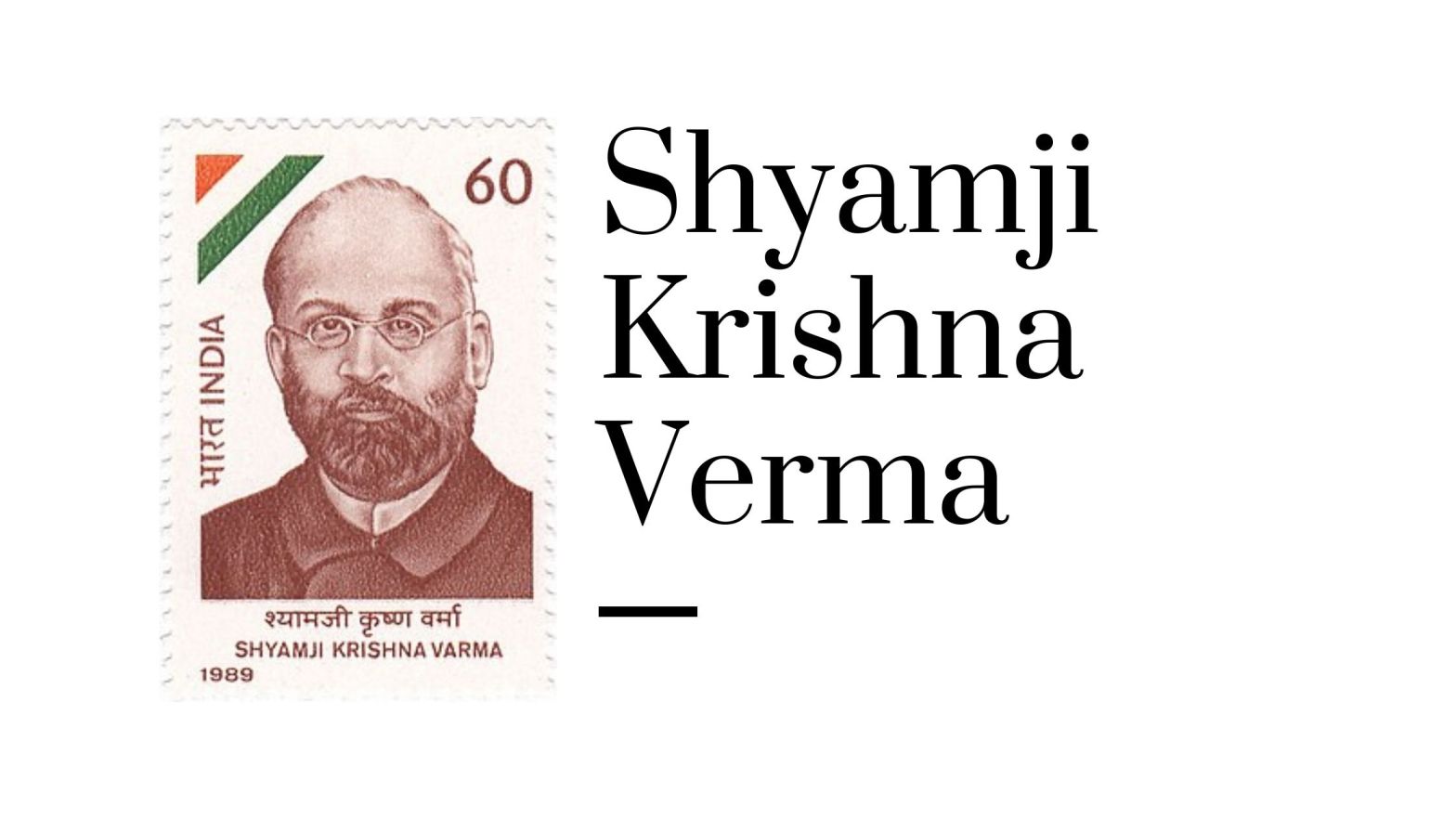 Shyamji Krishna Verma: Biography, Images, Contribution
