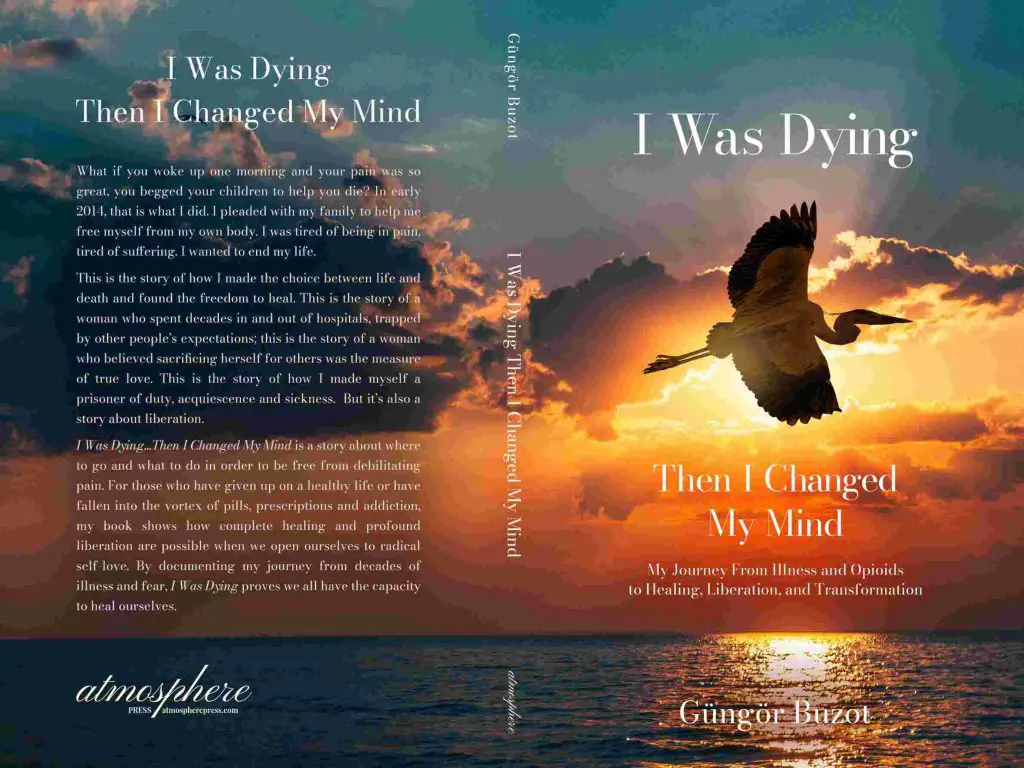  "I Was Dying...Then I Changed My Mind," it is available on Amazon in both paperback and Kindle formats.