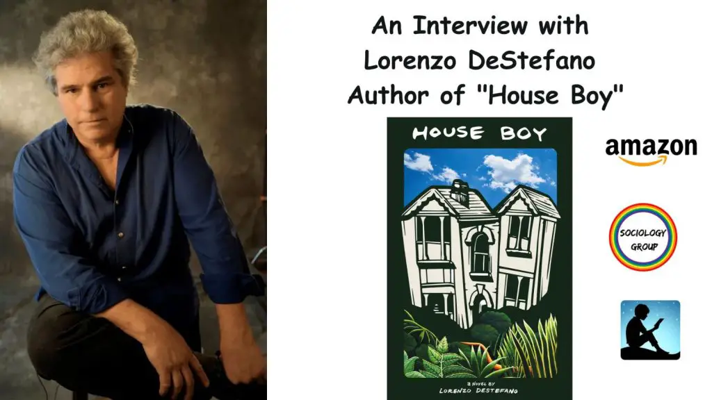 An Interview with Lorenzo DeStefano, Author of " House Boy"
