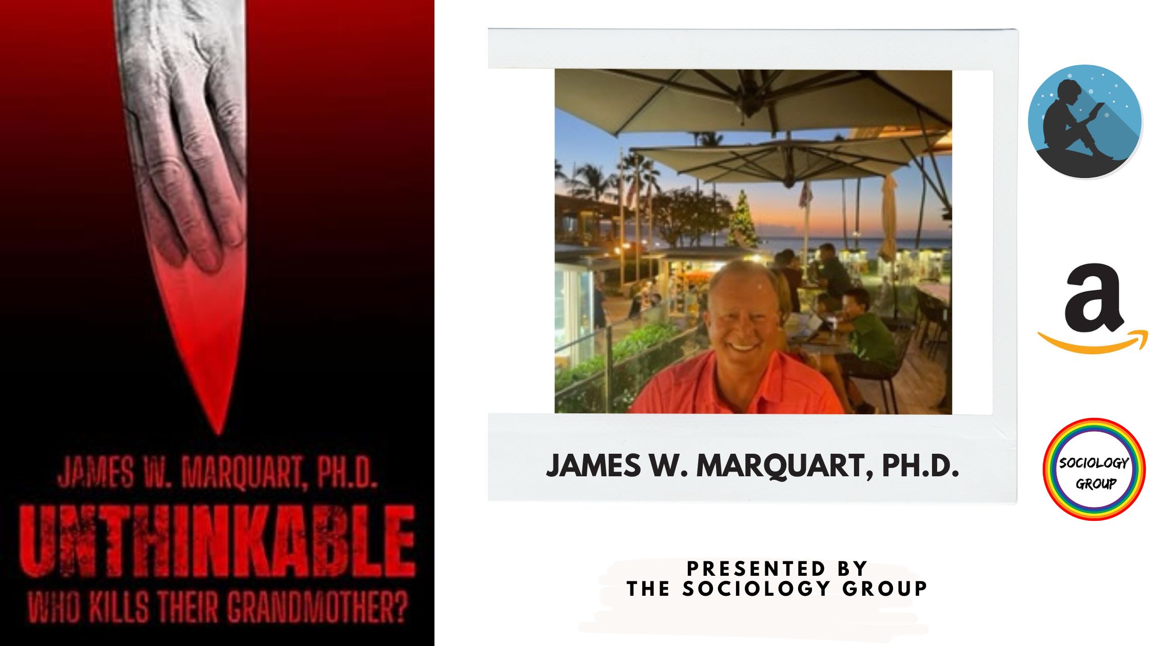 Rex Marquart An Interview with James W. Marquart, Author of Unthinkable: Who Kills ...